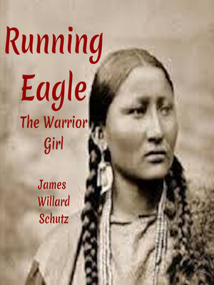 cover image of Running Eagle the Warrior Girl